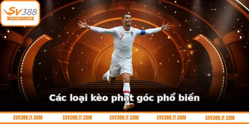 Các loại kèo phạt góc phổ biến hiện nay