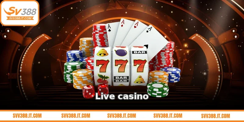 Live casino