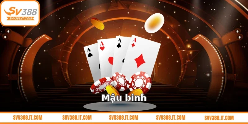 Mậu binh – Game bài trí tuệ đòi hỏi tư duy và chiến thuật