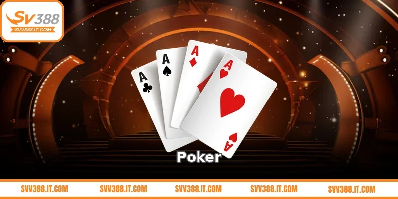 Poker – Trò chơi bài trí tuệ kết hợp chiến thuật và tâm lý