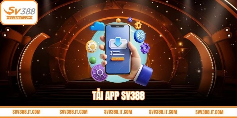 Tải app SV388