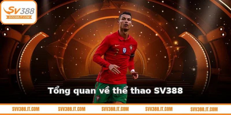 Tổng quan về thể thao SV388