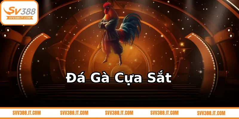 Đá Gà Cựa Sắt